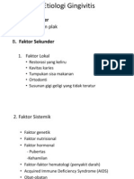 Etiologi Gingivitis