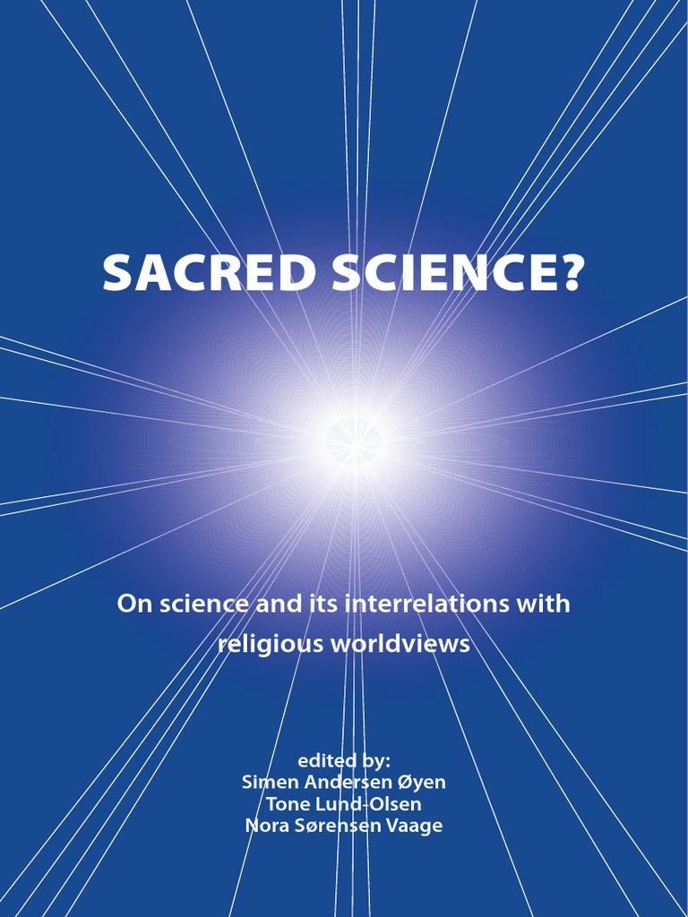 Sacred Science (2012) | PDF | Relationship Between Religion And Science ...