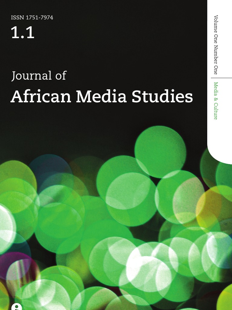 Journal Of African Media Studies Volume 1 Issue 1 Mass Media Citation