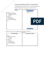 Ejemplos de Estructuras Algoritmicas Simples y Secuenciales