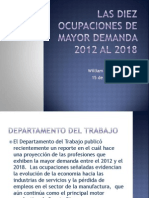 Las Diez Ocupaciones de Mayor Demanda 2012 Al 2018