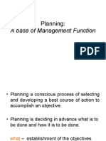 A Base of Management Function: Planning