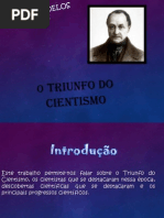 O Triunfo Do Cientismo