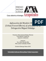 Aplicación Del Modelo UFORE (Urban Forest Effects) Al Arbolado de La Delegación Miguel Hidalgo México