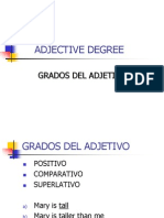 Adjective Degree: Grados Del Adjetivo