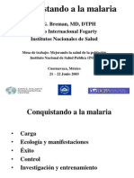 Conquistando A La Malaria: Joel G. Breman, MD, DTPH Centro Internacional Fogarty Institutos Nacionales de Salud