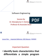 Software Engineering: Session by Dr. Manojkumar V. Deshpande Professor & Associate Dean