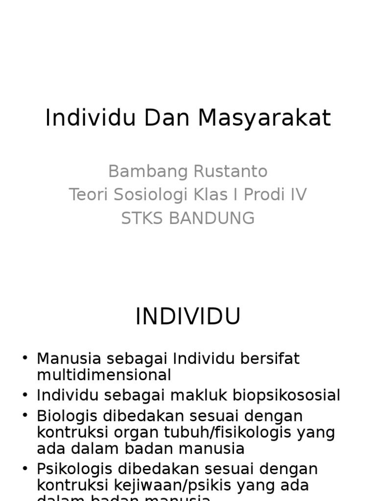 Makul : Teori Sosiologi "Individu Dan Masyarakat"