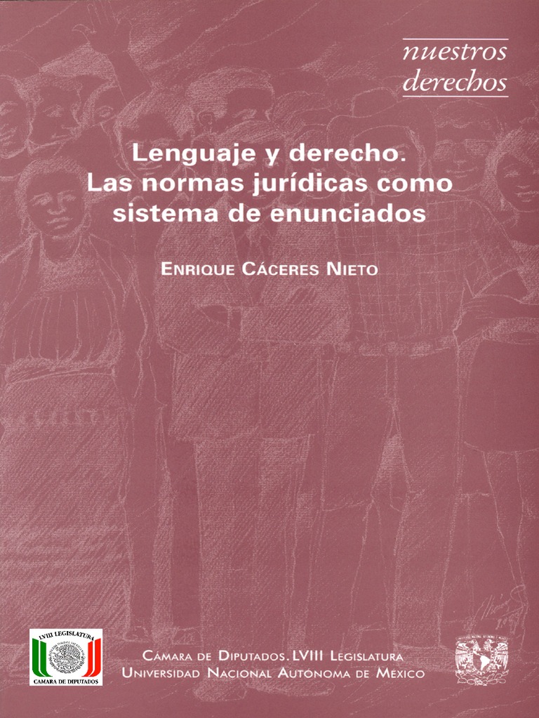 Libro Enrique Caceres Nieto Lenguaje y Derecho Verdad