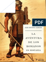 Cebrian Juan Antonio - La Aventura de Los Romanos en Hispania
