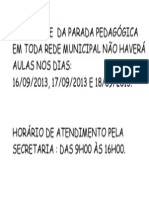 Em Virtude Da Parada Pedagógica em Toda Rede Municipal Não Haverá Aulas Nos Dias