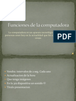 Funciones de La Computadora