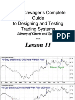 Jack Schwager's Complete Guide To Designing and Testing Trading Systems