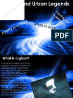 Ghosts and Urban Legends