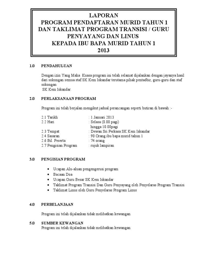 Laporan Program Pendaftaran Murid Tahun 1 Dan Taklimat Program Transisi 2013