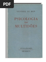 LE BON, Gustave. Psicologia das Multidões