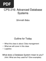 CPS 216: Advanced Database Systems: Shivnath Babu