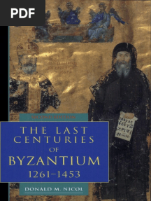 D. Nicol. The Last Centuries of Byzantium, 1261-1453.CUP 1993.