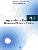 Aprender e Ensinar Diferentes Olhares e Práticas