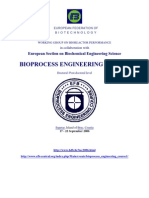 Bioprocess Engineering Course: European Section On Biochemical Engineering Science