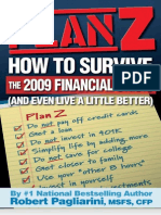 Plan Z How To Survive Financial Crisis and Even Live A Little Better