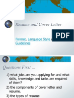 Resume and Cover Letter: Format Language Style General Guidelines