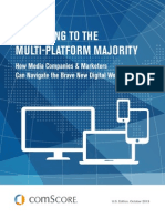 Marketing to the Multi-Platform Majority Oct 2013