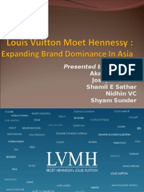 Calaméo - Louis Vuitton Moet Hennessy Expanding Brand Dominance In Asia  Case Study Solution Analysis