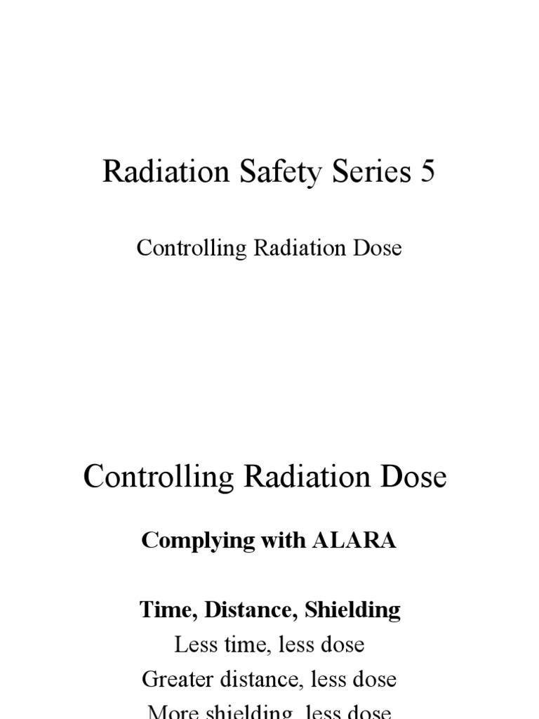 Radiation Safety Series 5 | PDF | Radiation Protection | Absorbed Dose