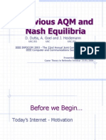 Oblivious AQM and Nash Equilibria: D. Dutta, A. Goel and J. Heidemann