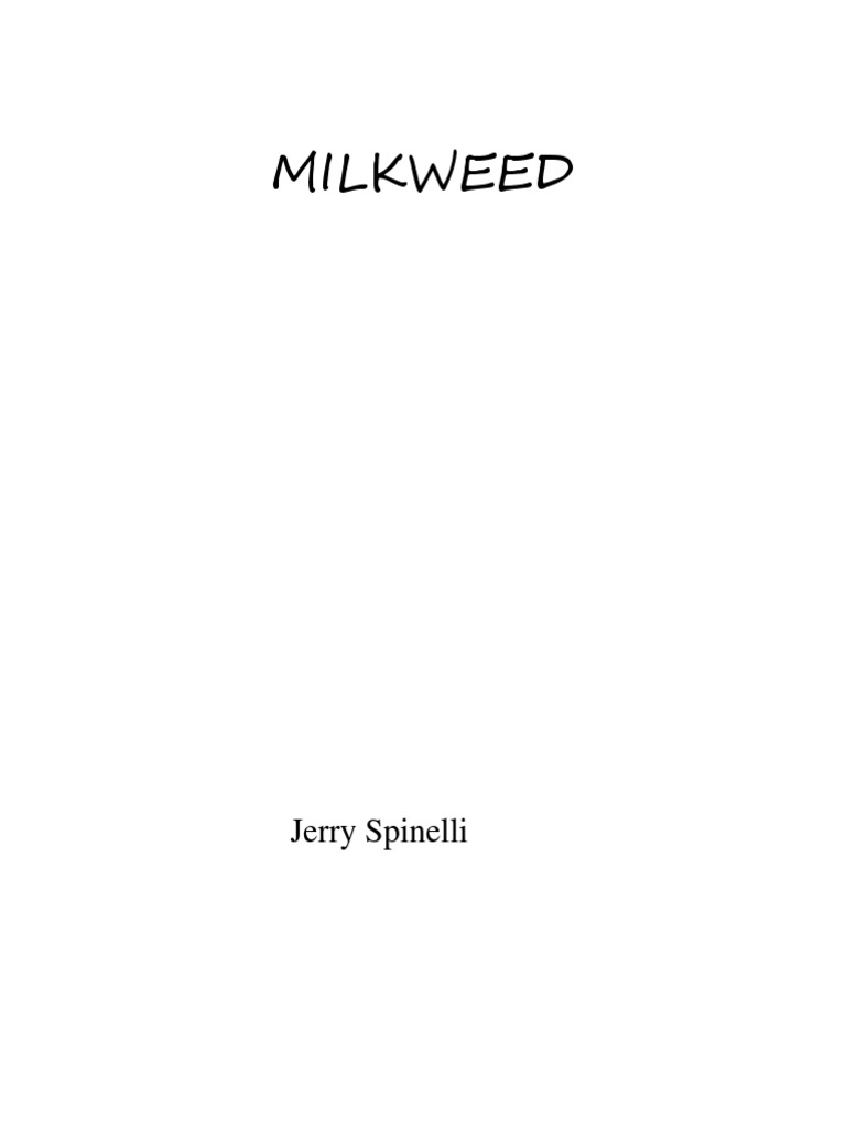 Milkweed: Jerry Spinelli | PDF