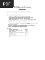 CS 355 Computer Architecture: Text: Computer Organization & Design, D A Patterson, J L Hennessy