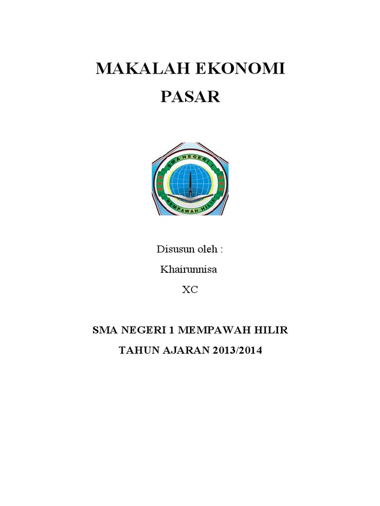 MAKALAH EKONOMI PASAR MAKALAH EKONOMI PASAR
