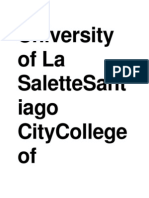 University of La Salettesant Iago Citycollege of