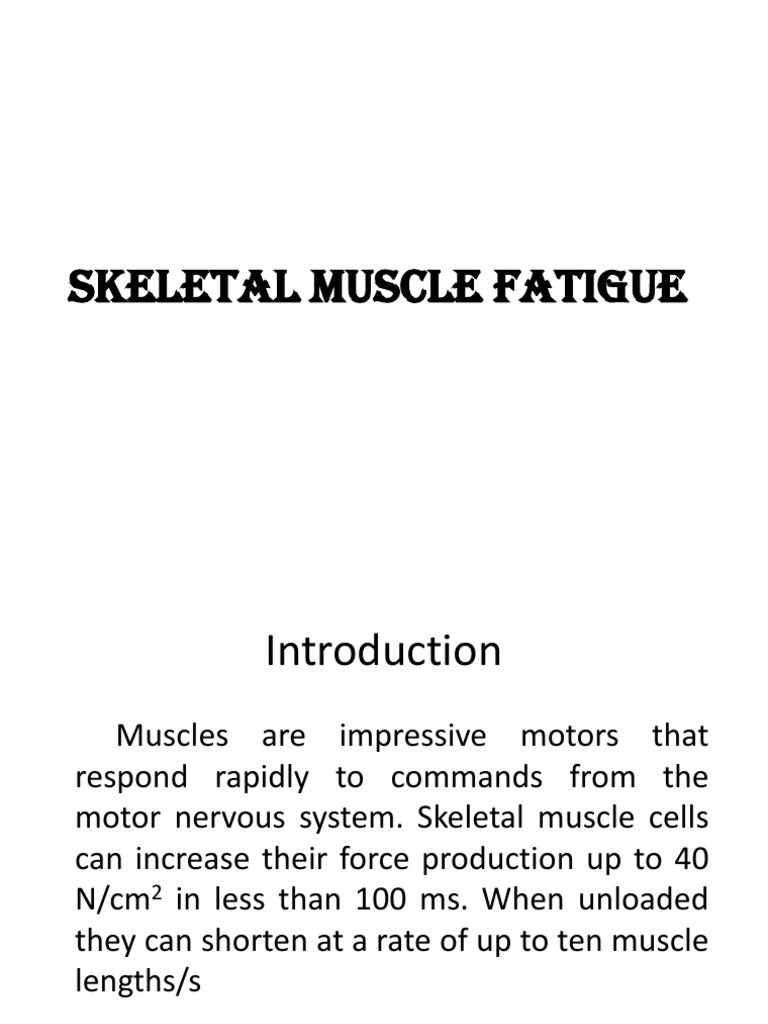 Skeletal Muscle Fatigue | PDF