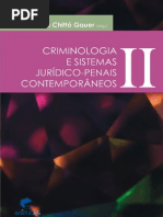 Criminologia e Sistemas Jur¡dico-Penais Contemporƒneos - Volume II - Ruth Maria Chitt¢ Gauer