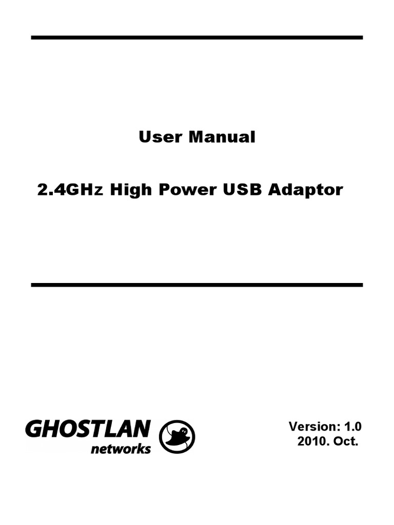User Manual for 2.4GHz High Power USB Wireless Network Adapter