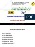 Diseminasi Manajemen Keselamatan Jalan: Audit & Inspeksi Keselamatan Jalan