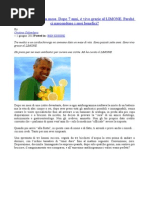 Gli avevano dato un mese Dopo 7 anni, è vivo grazie al LIMONE Perché ci nascondono i suoi benefici