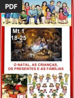 O NATAL, AS CRIANÇAS, OS PRESENTES E AS FAMÍLIAS