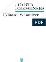 Schweizer, Eduard - La Carta A Los Colosenses