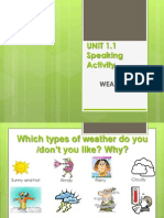 UNIT 1.1 Speaking Activity: Weather