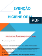 Prevenção e higiene oral