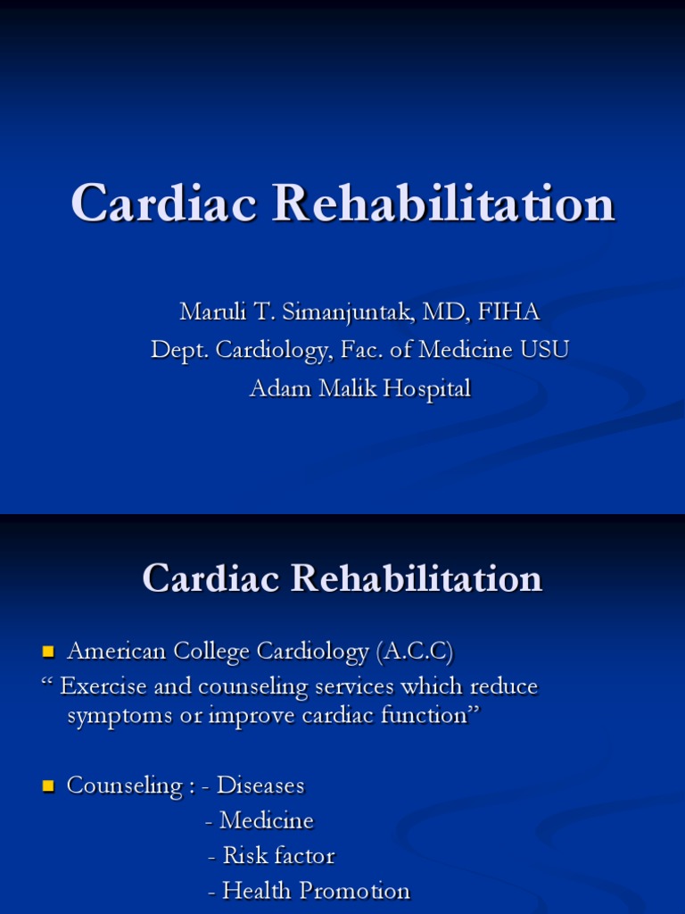 Cardiac Rehabilitation Overview | PDF | Heart | Physical Exercise