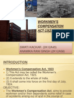 Workmen'S Compensation ACT-1923: Swati Kackar (2K12A45) Anamika Rani Singh (2K12A58)