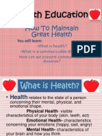 Health Education: How To Maintain Great Health