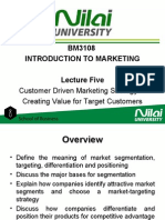 BM3108 Introduction To Marketing Lecture Five: Customer Driven Marketing Strategy - Creating Value For Target Customers