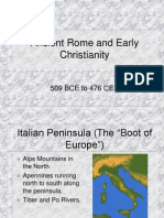 Ancient Rome and Early Christianity: 509 BCE To 476 CE
