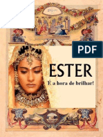 Ester é hora de brilhar