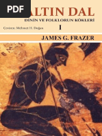 J. G. Frazer - Altin Dal Cilt 1 Dinin Ve Folklerin Kokleri